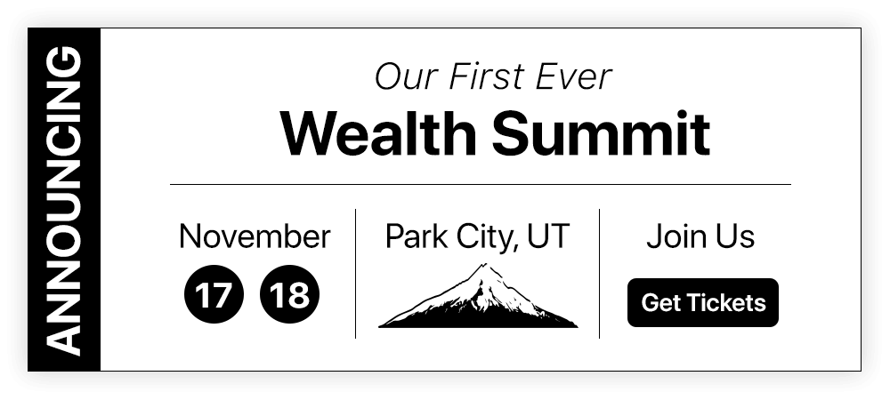 Announcing our first ever Wealth Summit
