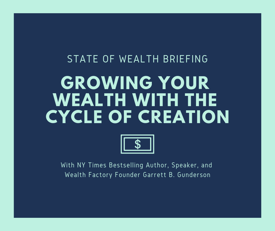Growing your wealth with the cycle of creation
