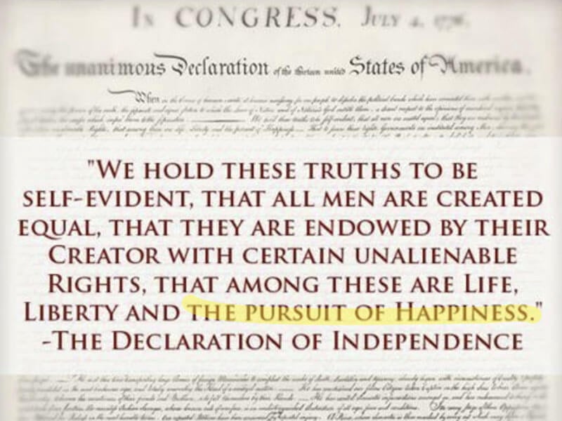 Declaration of Independence: The persuit of happiness