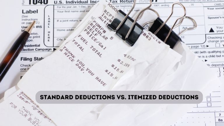 Standard Deductions vs. Itemized Deductions