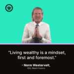 living wealthy